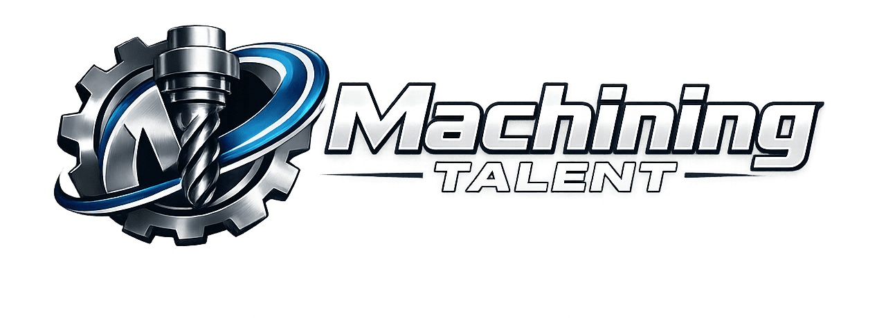 Machining Talent